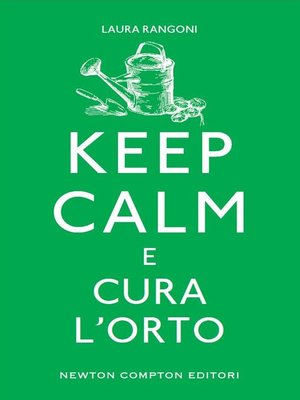 cover image of Keep calm e cura l'orto